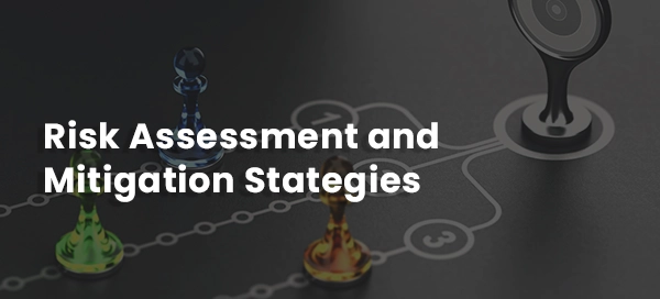 risk-assessment-and-mitigation-strategies